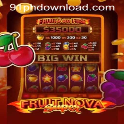 FruitNovaSuper Game and 91ph